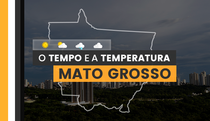 O TEMPO E A TEMPERATURA: chuvas continuam em Mato Grosso nesta terça-feira (26)