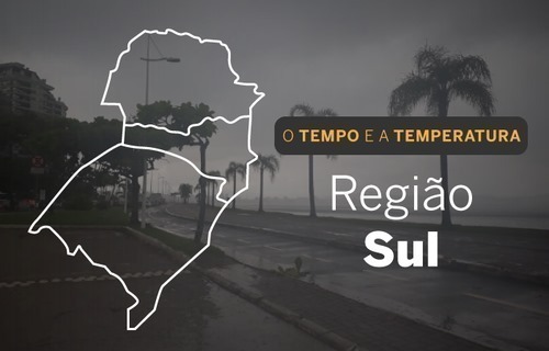 PREVISÃO DO TEMPO: Semana começa com chuva no Sul do país, mas tempo deve melhorar nos próximos dias