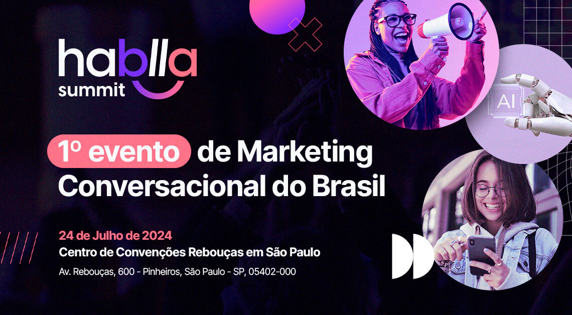 Hablla Summit promove marketing conversacional