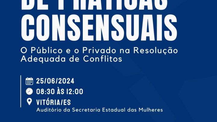 Simpósio gratuito discute práticas de resolução de conflitos