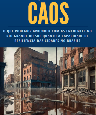 Livro “Lições do caos” discute a resiliência face às adversidades climáticas