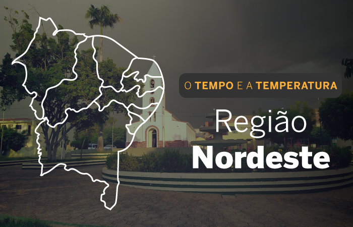 PREVISÃO DO TEMPO: sábado (25) alerta para acumulado de chuvas no Nordeste
