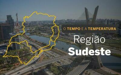 PREVISÃO DO TEMPO: céu coberto por nuvens em toda a Região Sudeste, nesta segunda-feira (6)