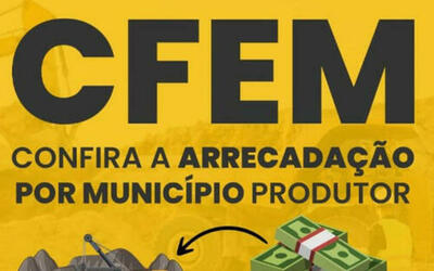 CFEM: estados e municípios produtores recebem R$ 512 mi de royalties da mineração; confira valor por município