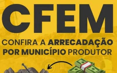 CFEM: estados e municípios produtores minerários partilham mais de R$ 547 milhões, em novembro