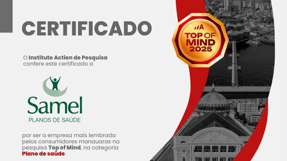 Grupo Samel é Top of Mind 2025 em duas categorias