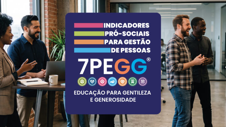 Selo 7PEGG reconhece práticas colaborativas no trabalho
